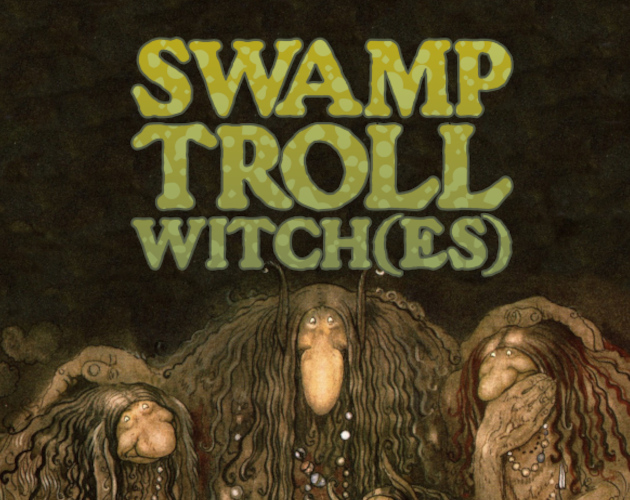 The Troll Witches are Back for More Cozy Adventures: The Remastered Swamp Troll Witch(es) is now Available