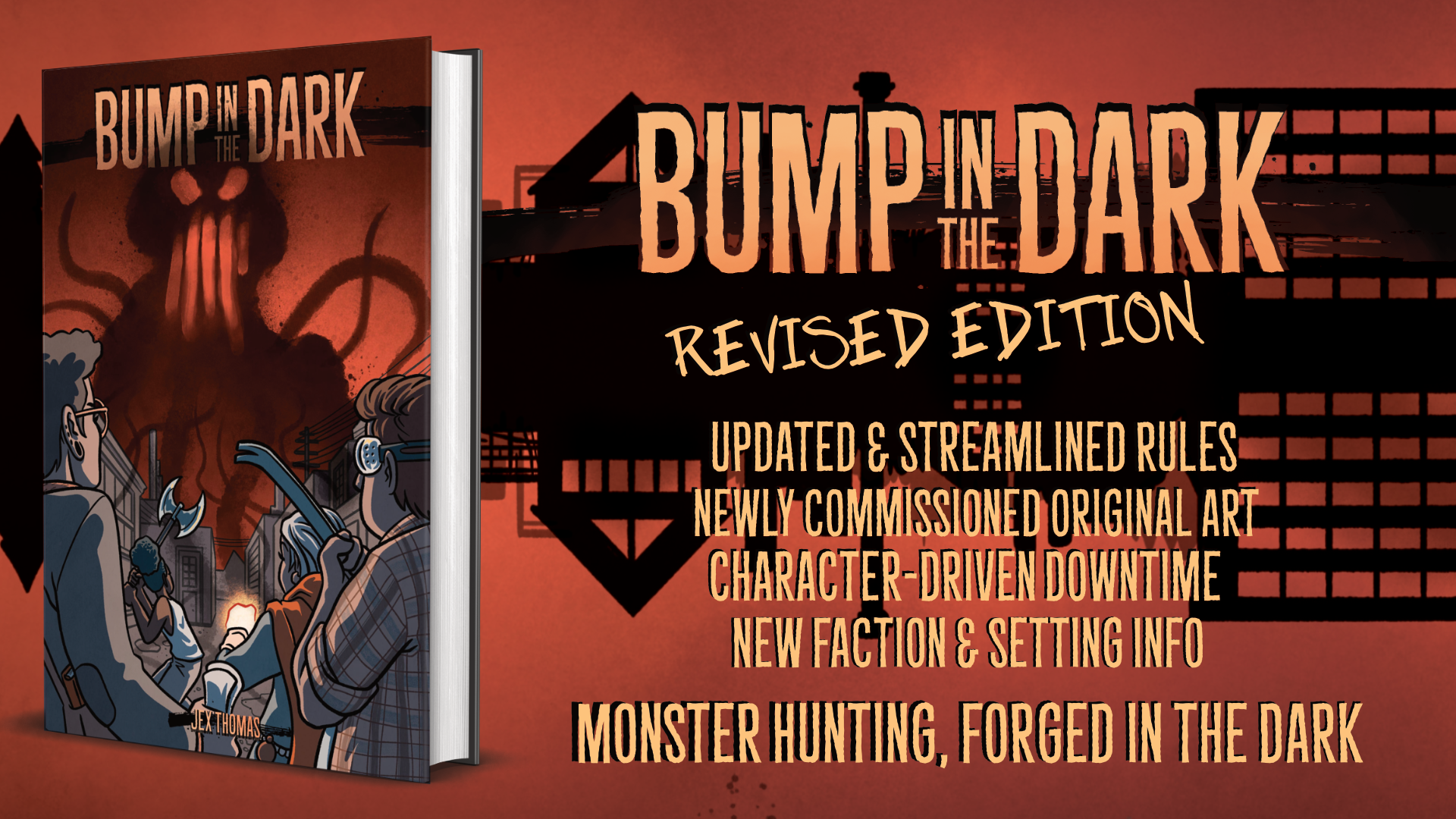 Protect Your Community and Face Monsters of Your Own Making in Bump in the Dark: Revised Edition, Crowdfunding Now!