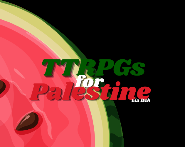 TTRPGs for Palestine via itch charity bundle launches