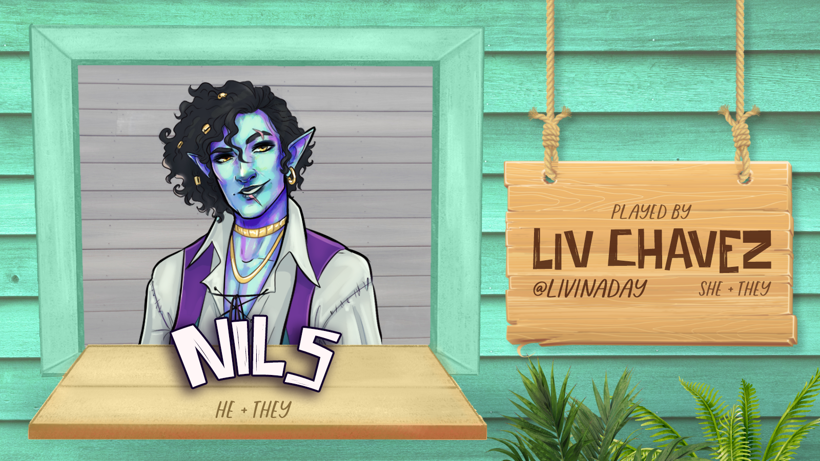 Nils (he/they) played by Liz Chavez (she/they) is the blueish elf.