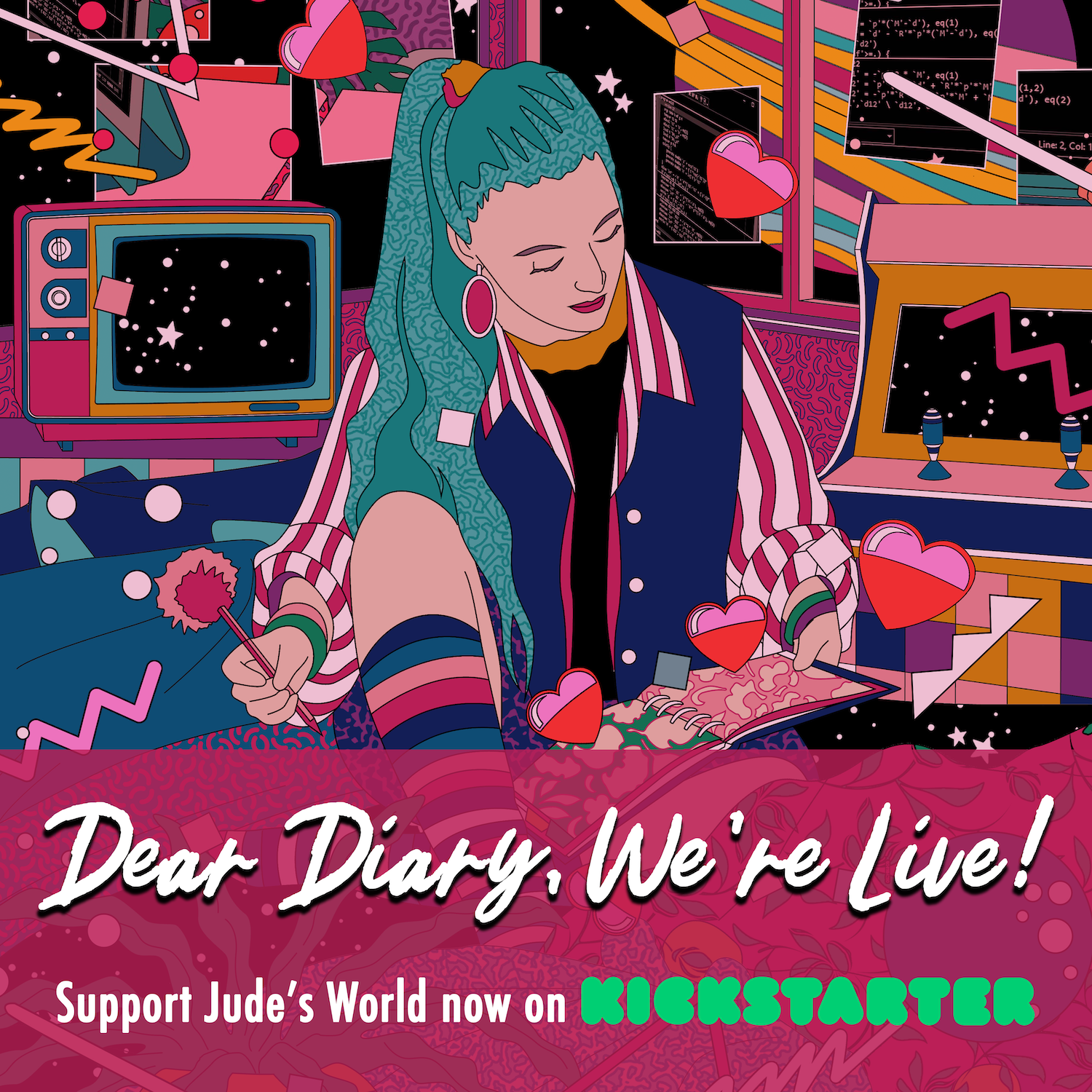 A cartoon image of a young girl writing in her diary against a colourful backdrop with retro appliances and floating hearts. Text reads: "Dear Diary, we're live! Support Jude's World now on Kickstarter"