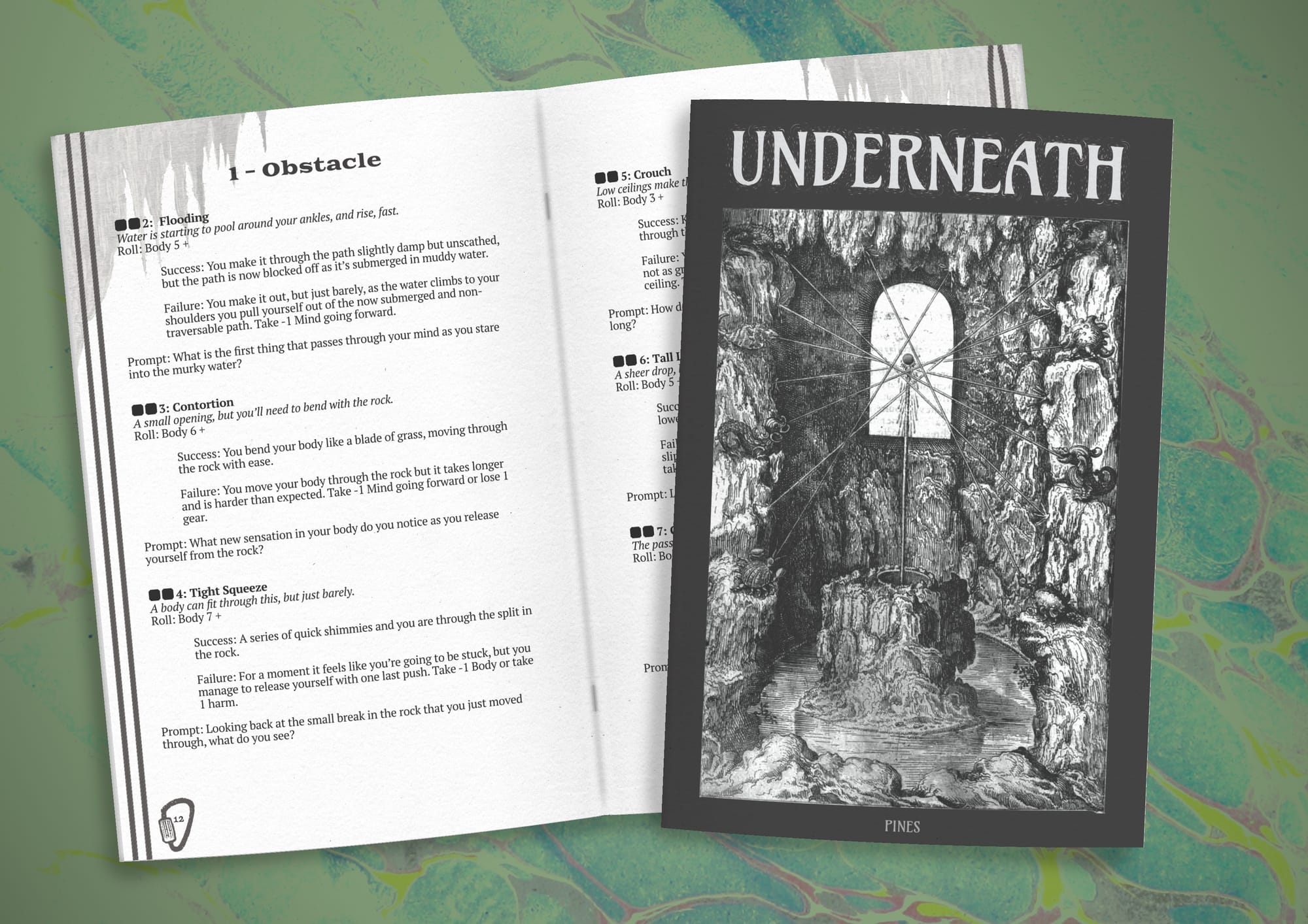 A mock up for cover for a zine over a mock up of an open spread of the zine. The open spread shows a list of obstacles. The cover has the titles UNDERNEATH and is a black and white illustration of a cavern room with a strange fountain in it, sculpted figures of animals and mythical figures spit water into the fountain. A window in the cavern looks our on a blank sky behind the fountain.