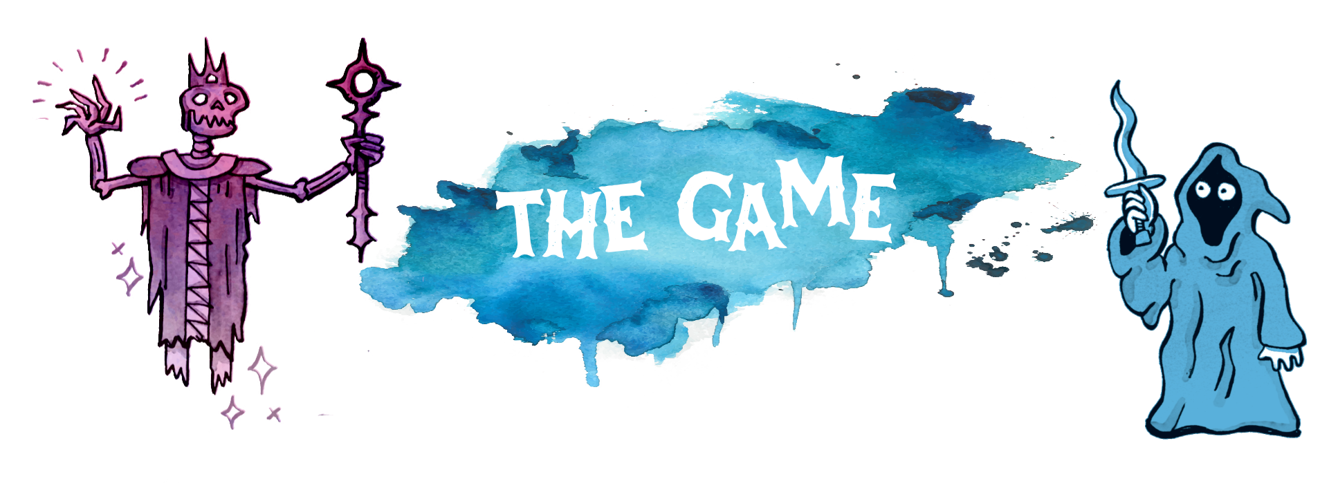 A header image with the words "The Game" in white over a splash of blue watercolor paint. Cartoonish illustrations of a lich and a cultists flank the header.