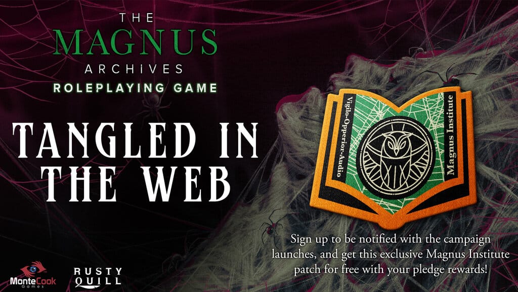 The Magnus Archives RPG: Tangled in the Web