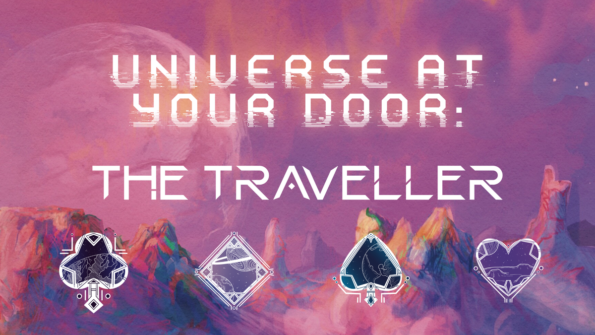 Universe At Your Door: The Traveller is Kickstarting!