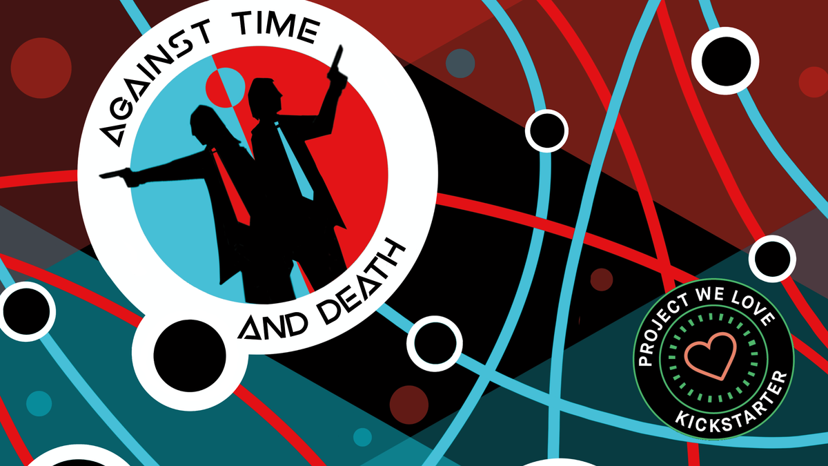 Against Time and Death - Kickstarter ending soon!