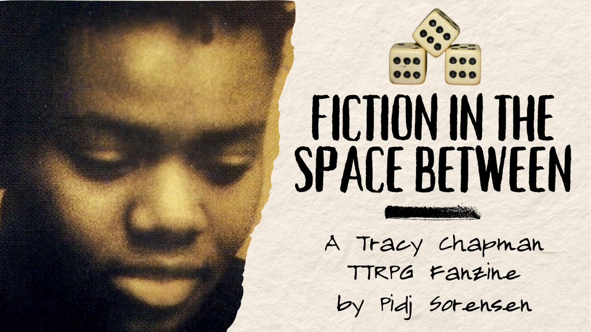 Now Live for Pocketopia: A Tracy Chapman TTRPG Fanzine!