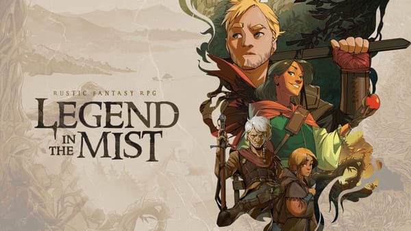 Spin a tale of journey and peril in Legend in the Mist, a rustic fantasy RPG