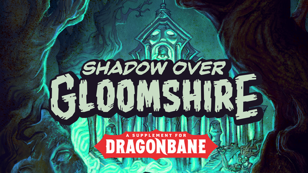 Shadow over Gloomshire - Ending Soon on Kickstarter