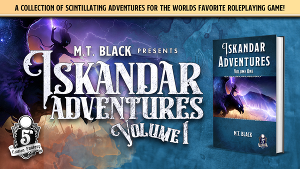 M.T. Black presents Iskandar Adventures: Volume 1