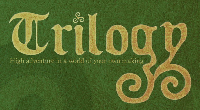 The title from the cover image for Trilogy, styled after an old leather-bound book with text in a scuffed gold-leaf effect.