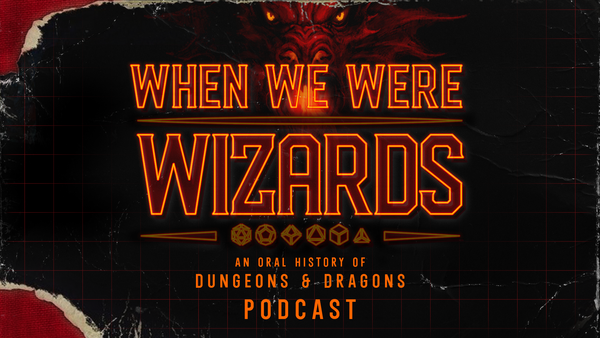 WHEN WE WERE WIZARDS Podcast