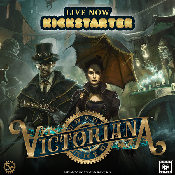 Victoriana for 5th Edition - Now Live on Kickstarter!