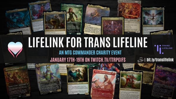  Trans Lifeline logo, text in white that says Lifelink for Trans Lifeline, January 17th-19th on Twitch.tv/ttrpgifs