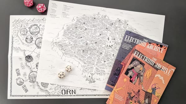 Two zines for The Electrum Archive sit on a desk with a pair of maps, one titled "ORN", along with two pairs of d20 dice.