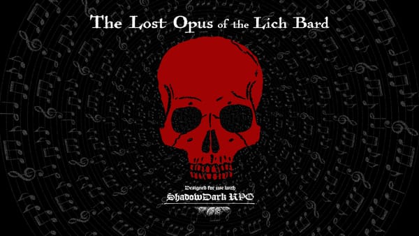 The Lost Opus of the Lich Bard