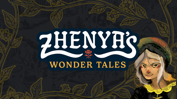 Zhenya's Wonder Tales Now Crowdfunding!