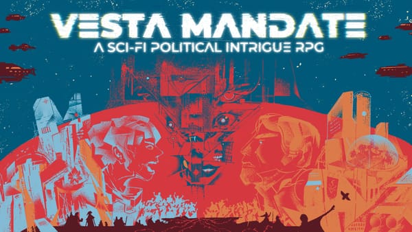 Vesta Mandate: Sci-Fi Political Thriller TTRPG